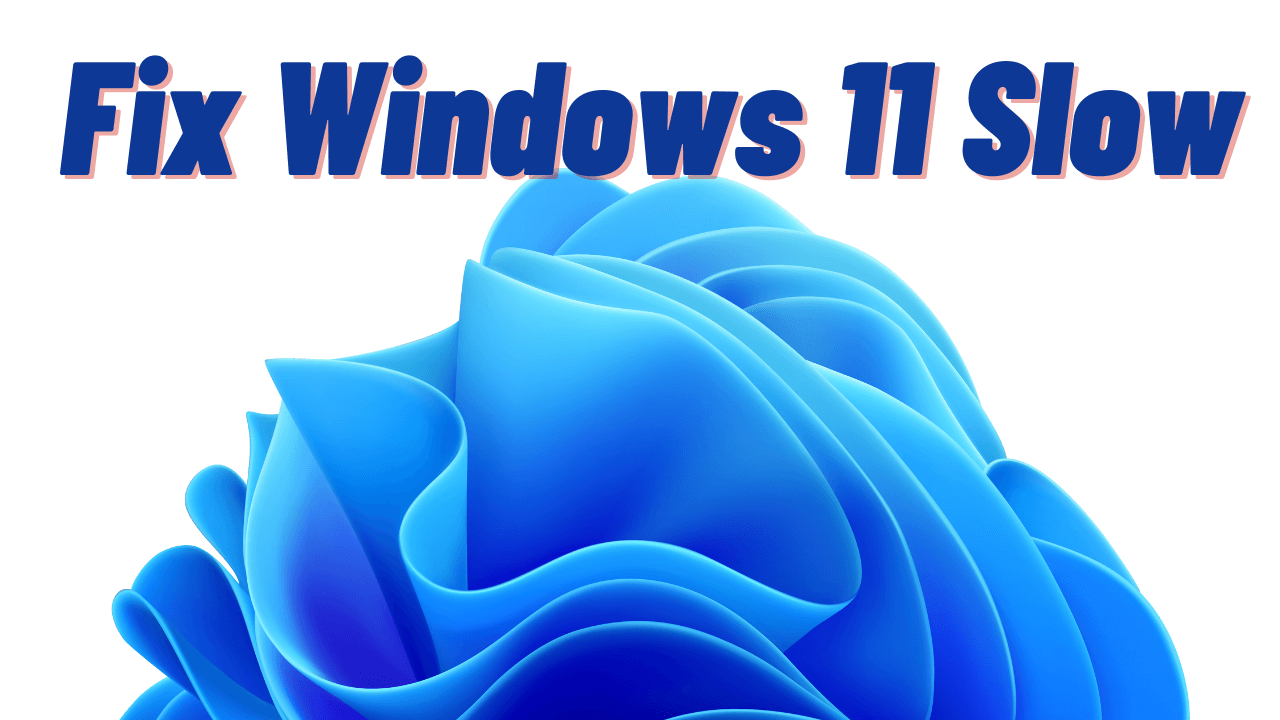 Cómo Solucionar Cuando Windows 11 Funciona Lento 0661
