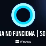 ¿Cortana No Funciona? 8 Formas Rápidas De Solucionar El Problema