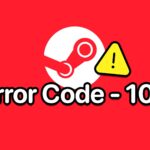 7 maneras de solucionar el código de error de Steam 107