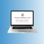Cómo desactivar la caché en las herramientas para desarrolladores de Chrome - TechCult