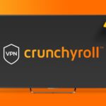 5 mejores soluciones para que Crunchyroll no funcione con VPN